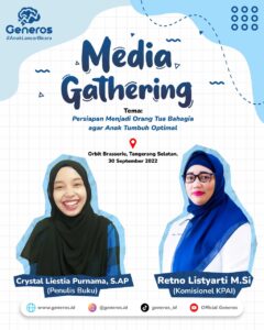 media gathering Persiapan Menjadi Orang Tua Bahagia agar Anak Tumbuh Optimal